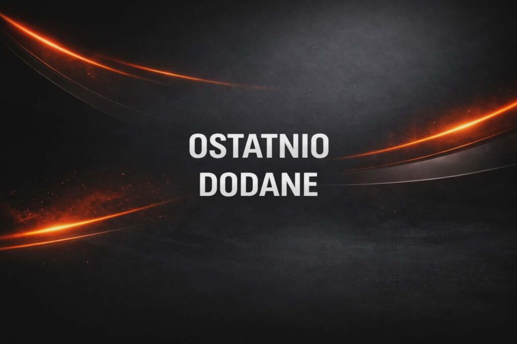 OSTATNIO DODANE