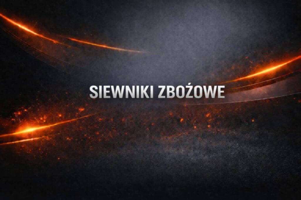 SIEWNIKI ZBOŻOWE